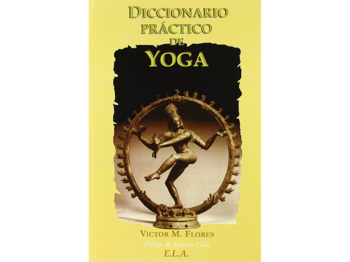 Libro Diccionario Práctico De Yoga de Victor M Flores (Español)