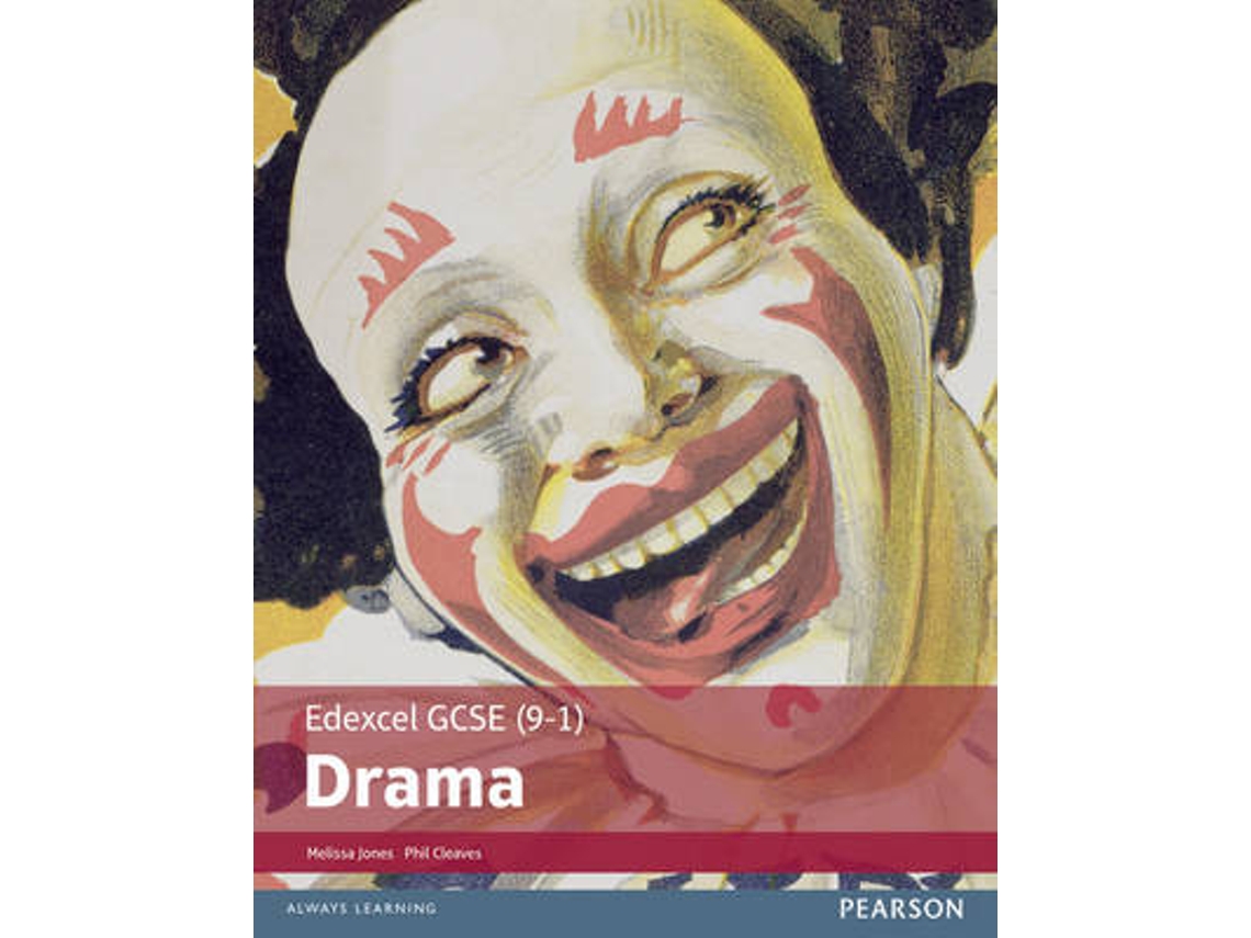 Libro Edexcel GCSE Drama Student Book de Melissa Jones e Phil Cleaves (Inglés)