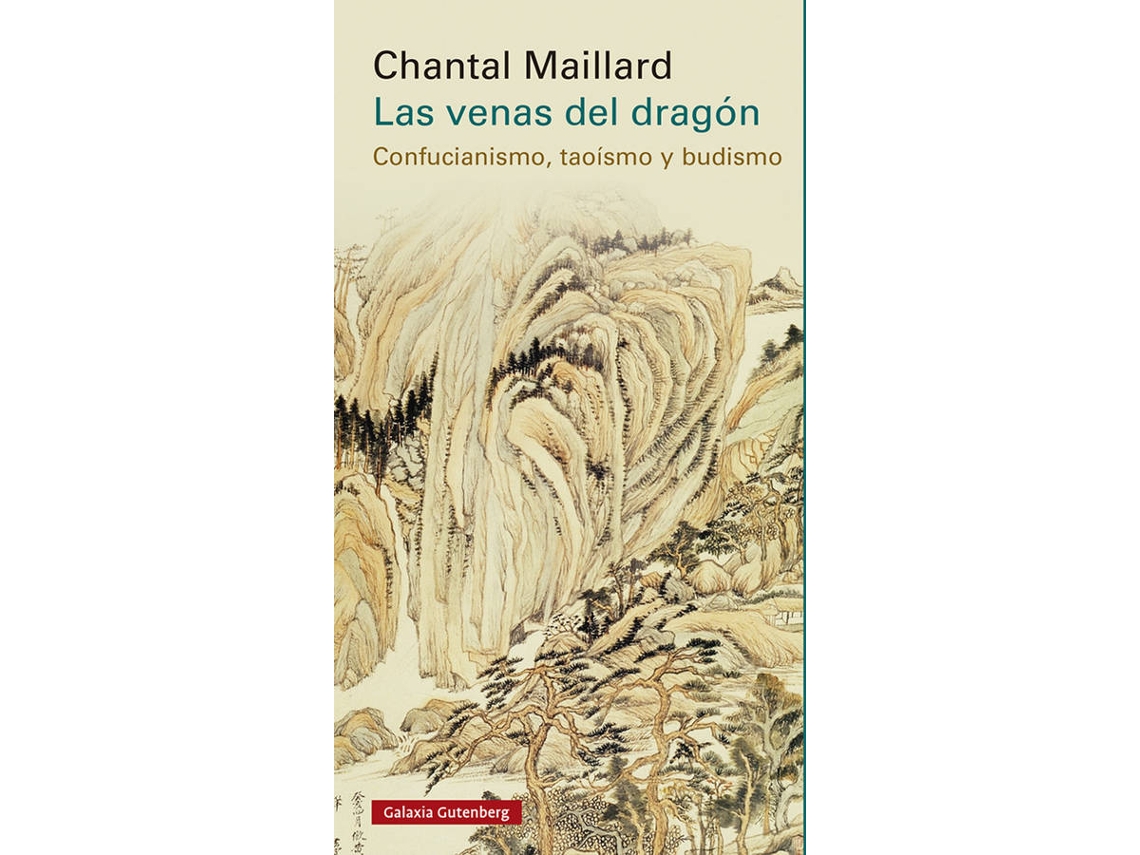 Libro Las Venas Del Dragón de Chantal Maillard (Español)