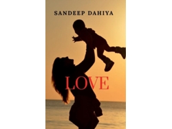 Libro Love De Sandeep Dahiya (inglés)
