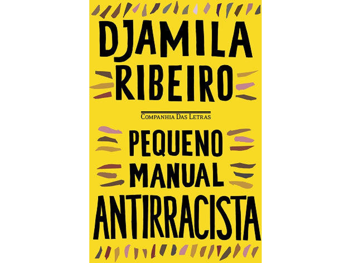 Libro Djamila Ribeiro Pequeno Manual Antirracista de Djamila Ribeiro (Portugués do Brasil)
