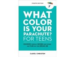 Libro What Color Is Your Parachute? For Teens Fourth Ed de Christen Carol (Inglés)