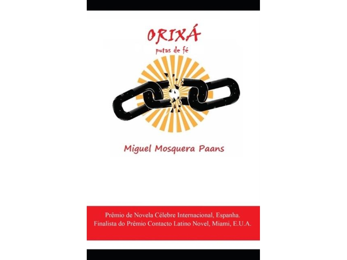 Libro Orixá Putas De Fé De Miguel Mosquera Paans (inglés)