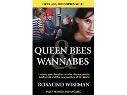 Libro Queen Bees And Wannabes for the Facebook Generation: Helping your teenage daughter survive cliques, gossip, bullying and boyfriends (Inglés)