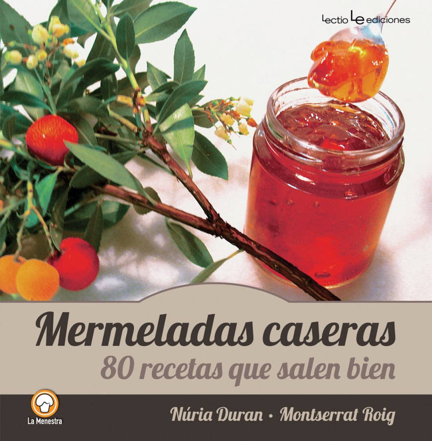 Mermeladas Caseras Libro 80 recetas que salen bien español tapa blanda la