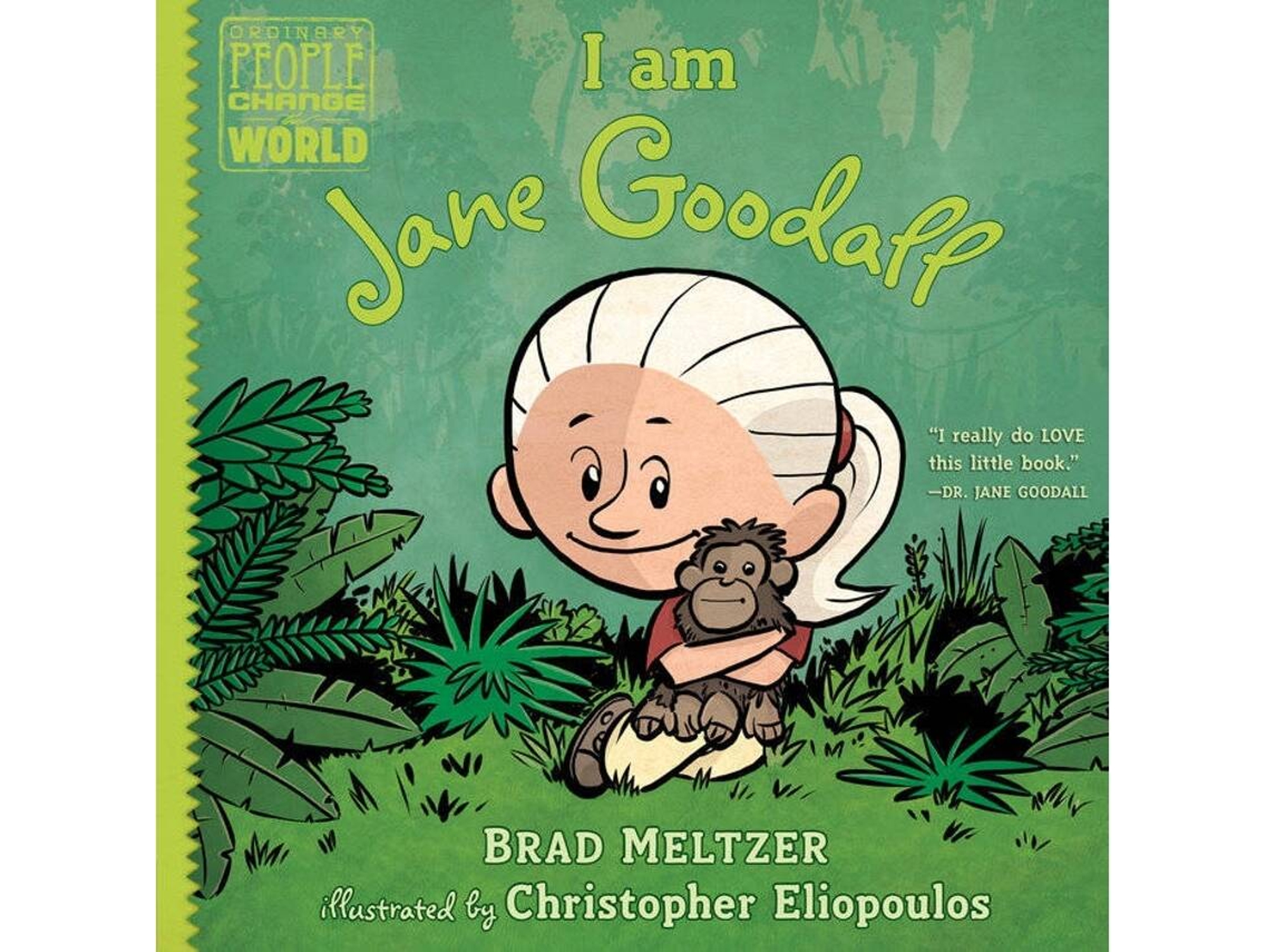 Libro I Am Jane Goodall de Brad Meltzer