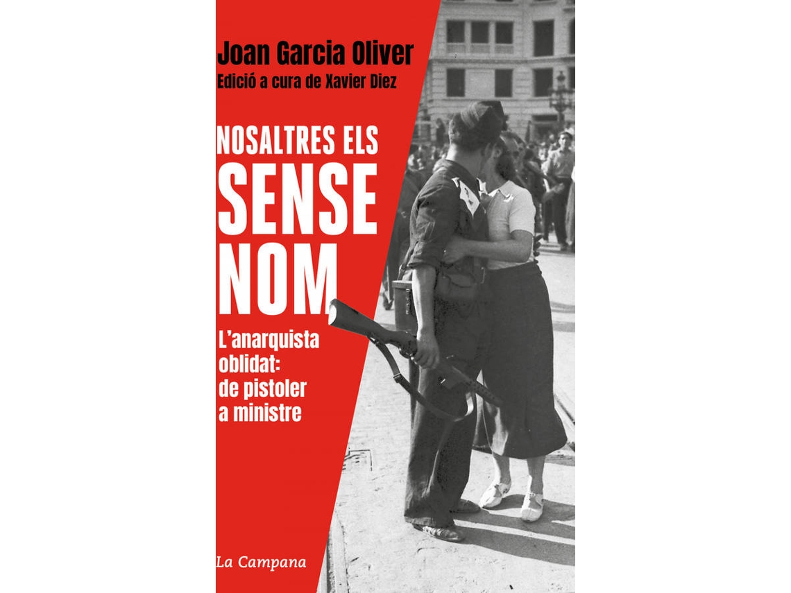 Libro Nosaltres, Els Sense Nom de Joan Garcia Oliver (Catalán)