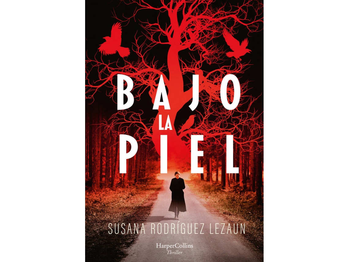 Libro Bajo La Piel de Susana Rodríguez Lezaun (Español)