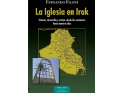 Libro La Iglesia En Irak de Fernando Filoni (Español)