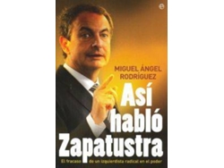 Libro Así Habló Zapatustra de Miguel Angel Rodríguez (Español)