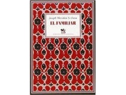 Libro El Familiar Seguido De Té Verde de Joseph Sheridan Le Fanu (Inglés)