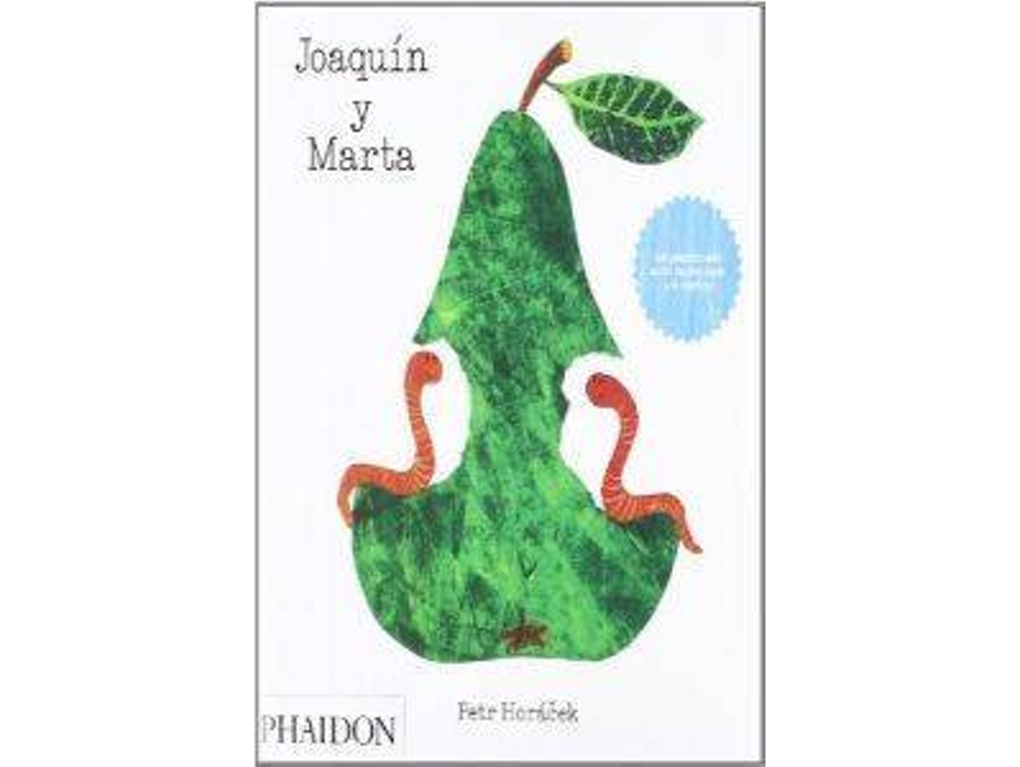 Libro Esp Joaquin Y Marta de Petr Horacek (Español)