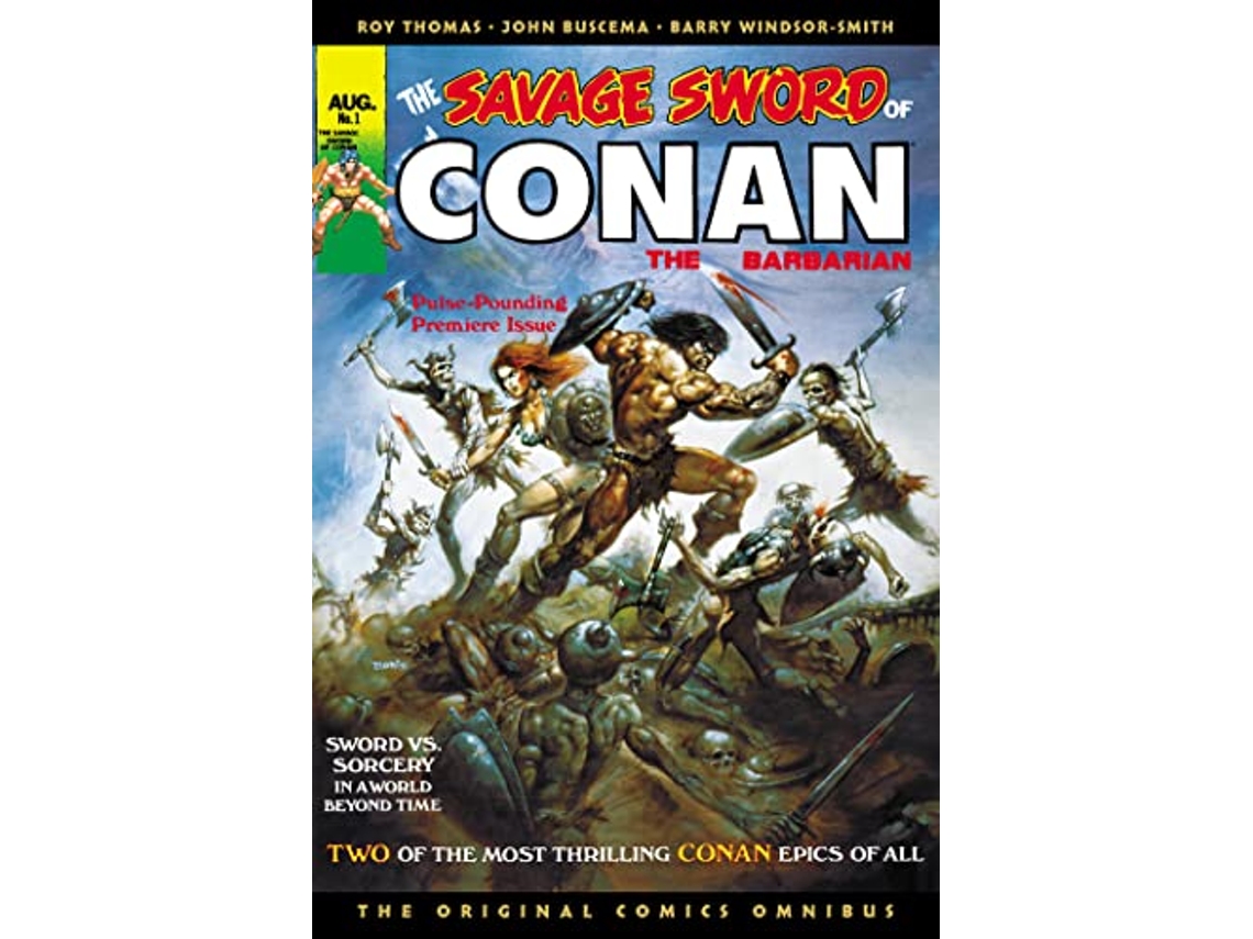Libro Savage Sword of Conan The Original Comics Omnibus Vol.1 de Roy Thomas (Inglés - Tapa Dura)