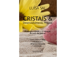 Libro Cristais & Desenvolvimento Pessoal de Luísa Sal (Portugués - 2018)