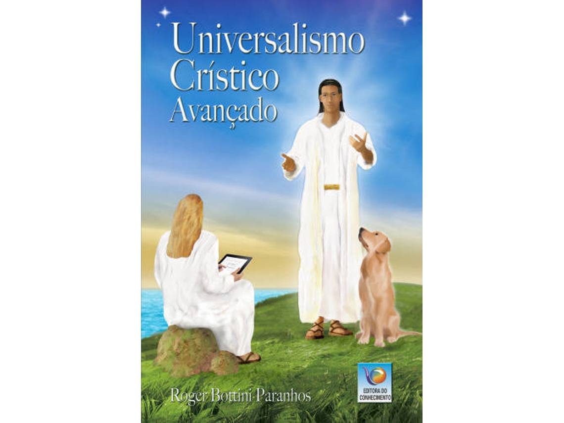 Libro Universalismo Crístico Avançado de Roger Bottini Paranhos (Portugués)