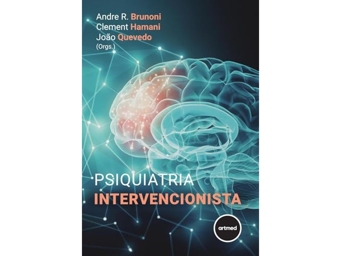 Libro Psiquiatria Intervencionista de Andre R Brunoni (Portugués)