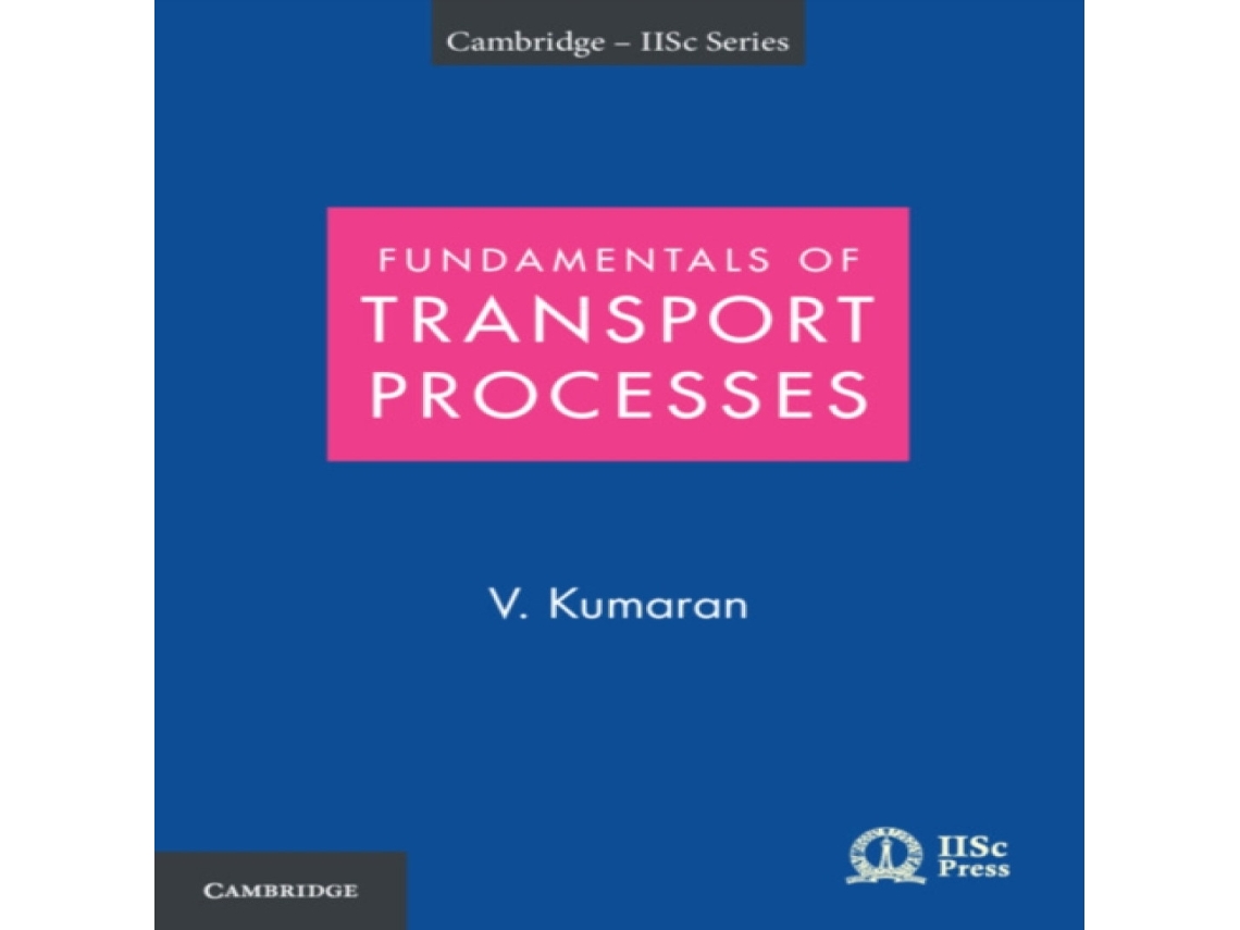 Libro Fundamentals of Transport Processes with Applications de Kumaran e V (Inglés)