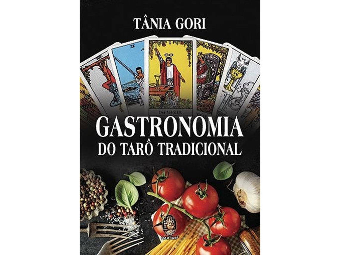 Libro Gastronomia do Tarô Tradicional de Tania Gori (Portugués do Brasil)