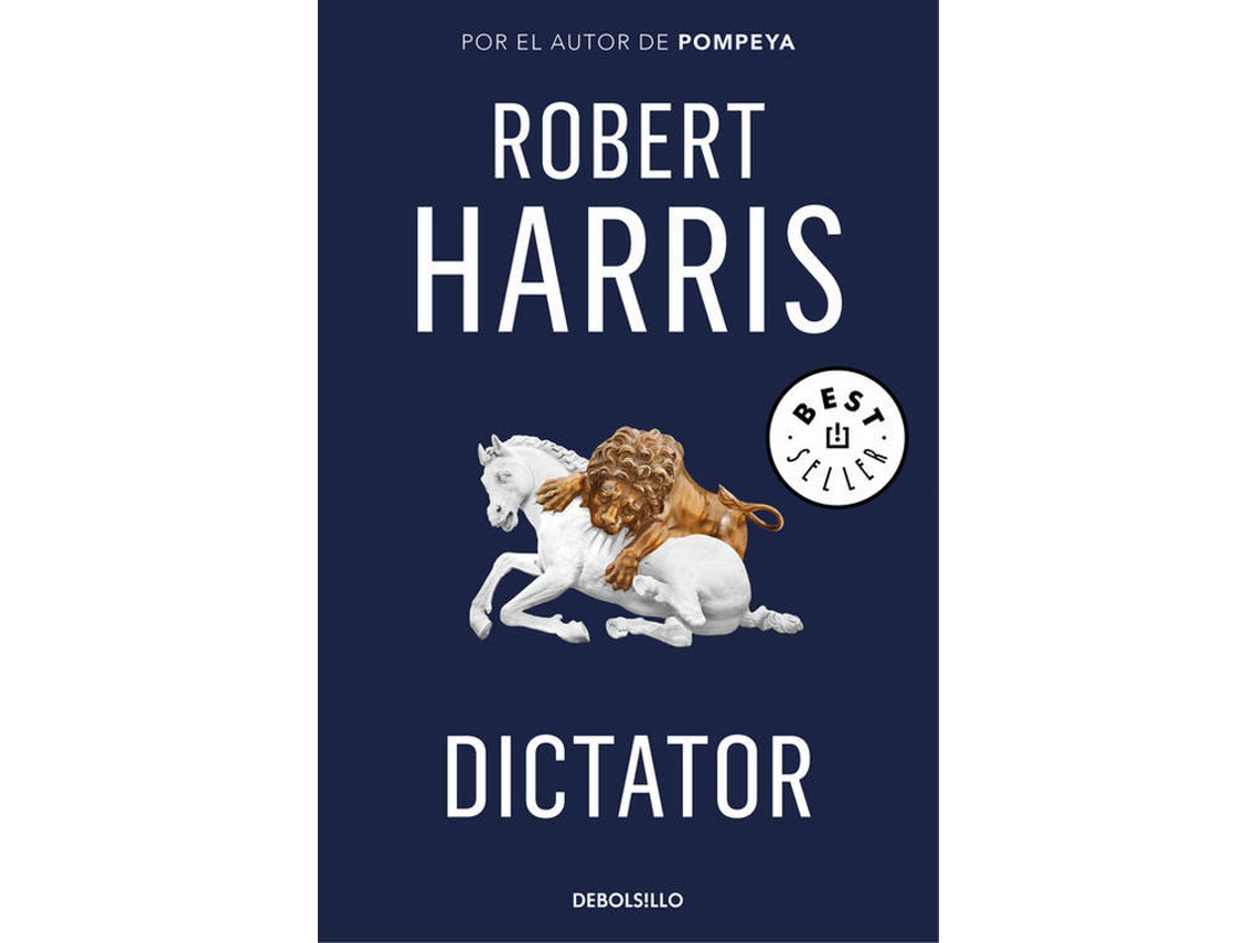 Libro Dictator de Robert Harris (Español)