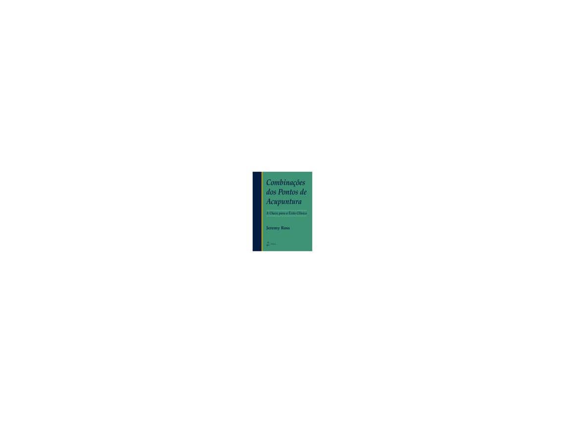 Libro Combinações dos Pontos de Acupuntura 1/11 LS de Ross Jeremy (Portugués do Brasil)