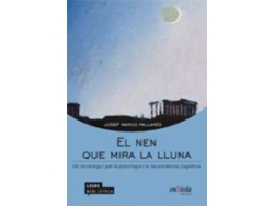Libro El Nen Que Mira La Lluna de Josep Marco Pallarés