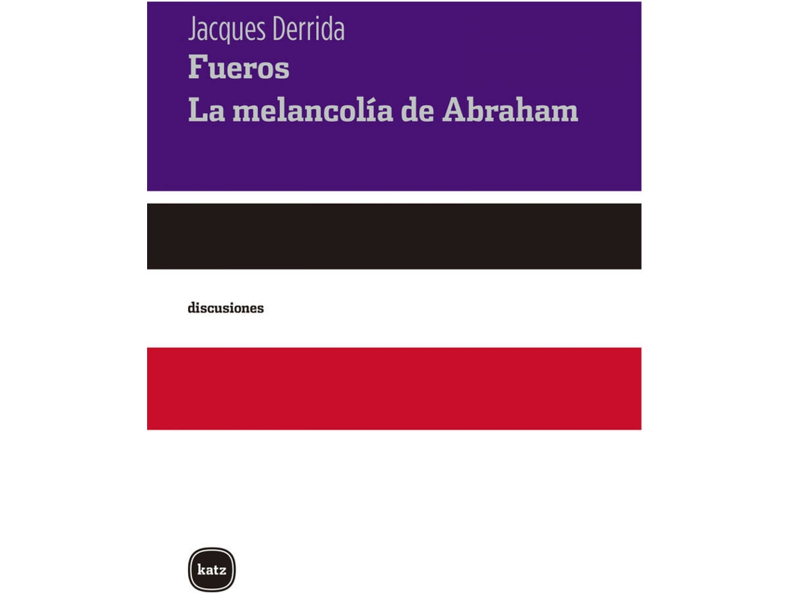 Libro Fueros. La Melancolía De Abraham de Derrida Jacques (Español)