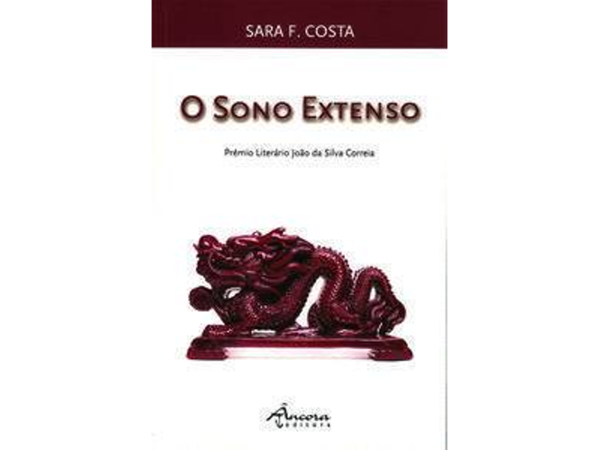 Libro O Sono Extenso de Sara F. Costa (Portugués)
