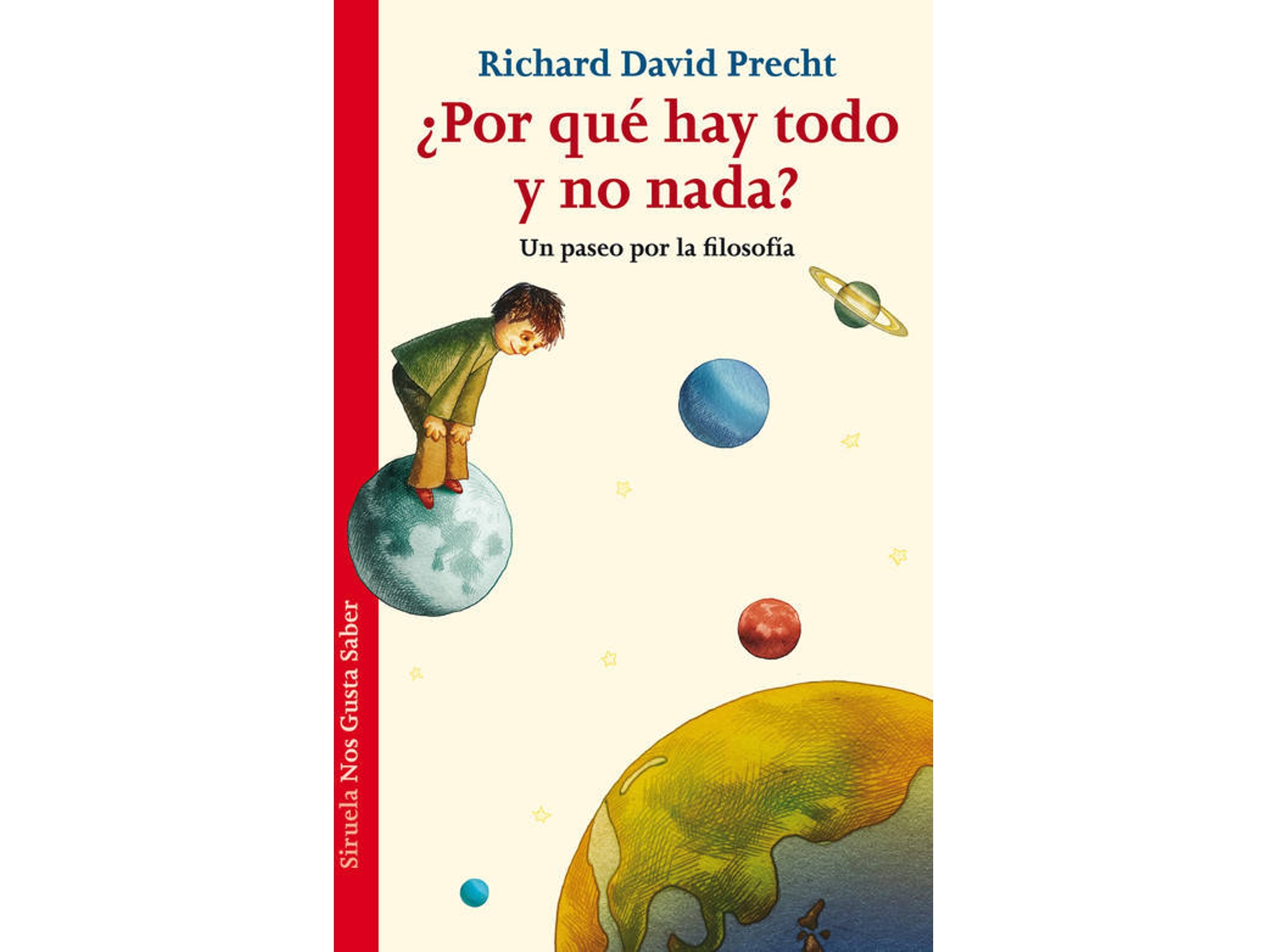 Libro ¿Por Qué Hay Todo Y No Nada? de Richard David Precht (Español)