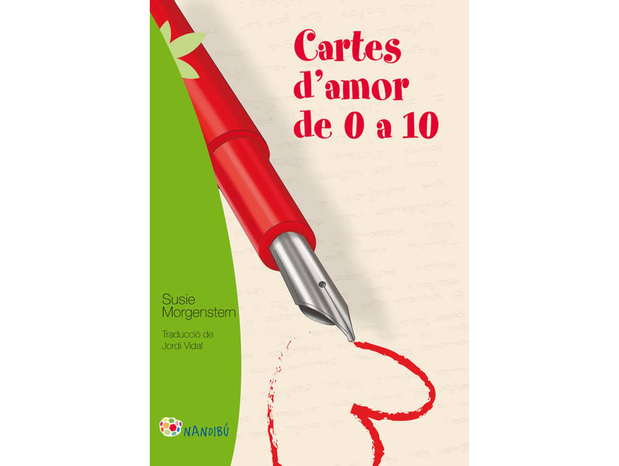 Libro Cartes D'Amor De 0 A 10 de Susie Morgenstern (Catalán)