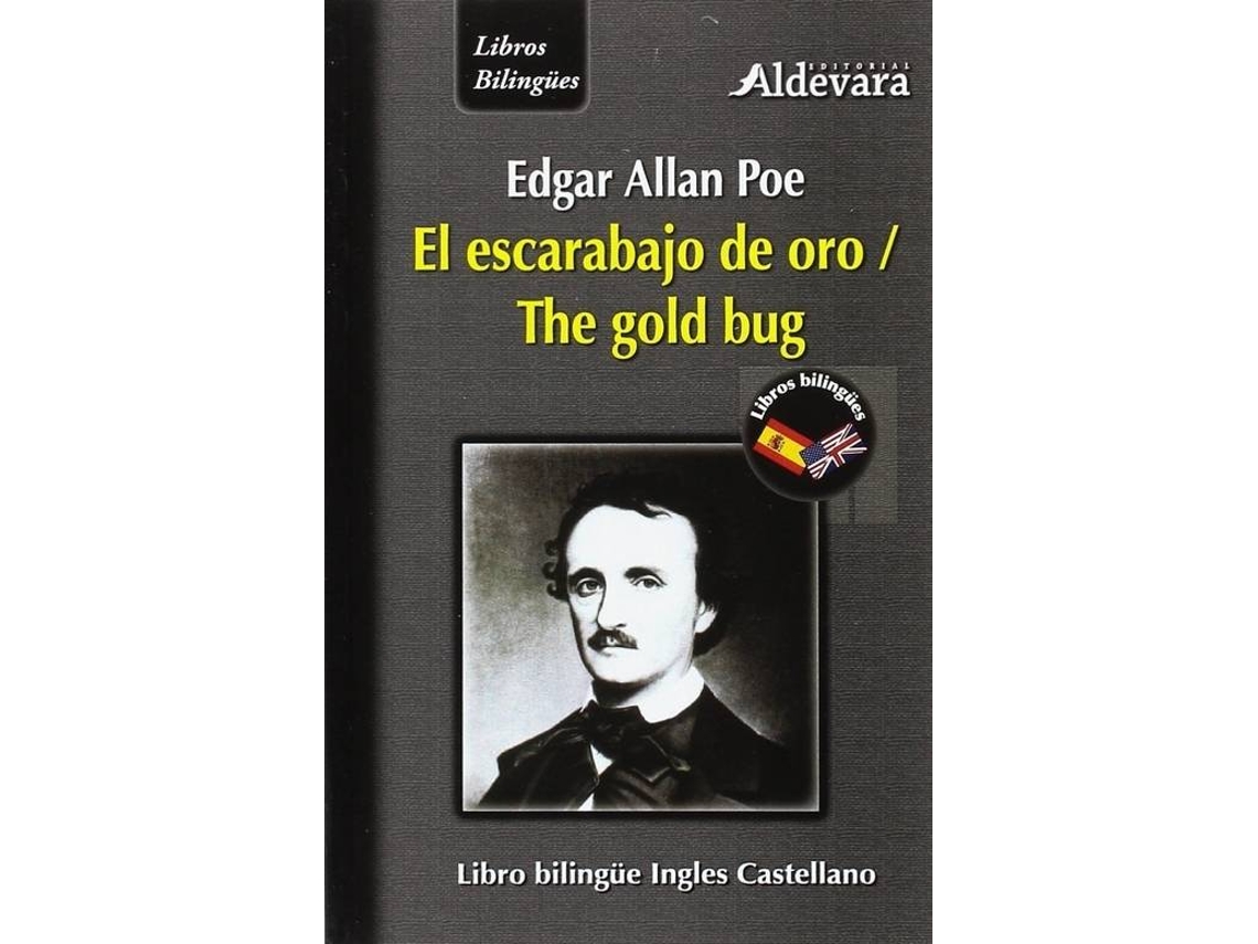 Libro El Escarabajo De Oro - The Gold Bug de Edgar Allan Poe (Español)