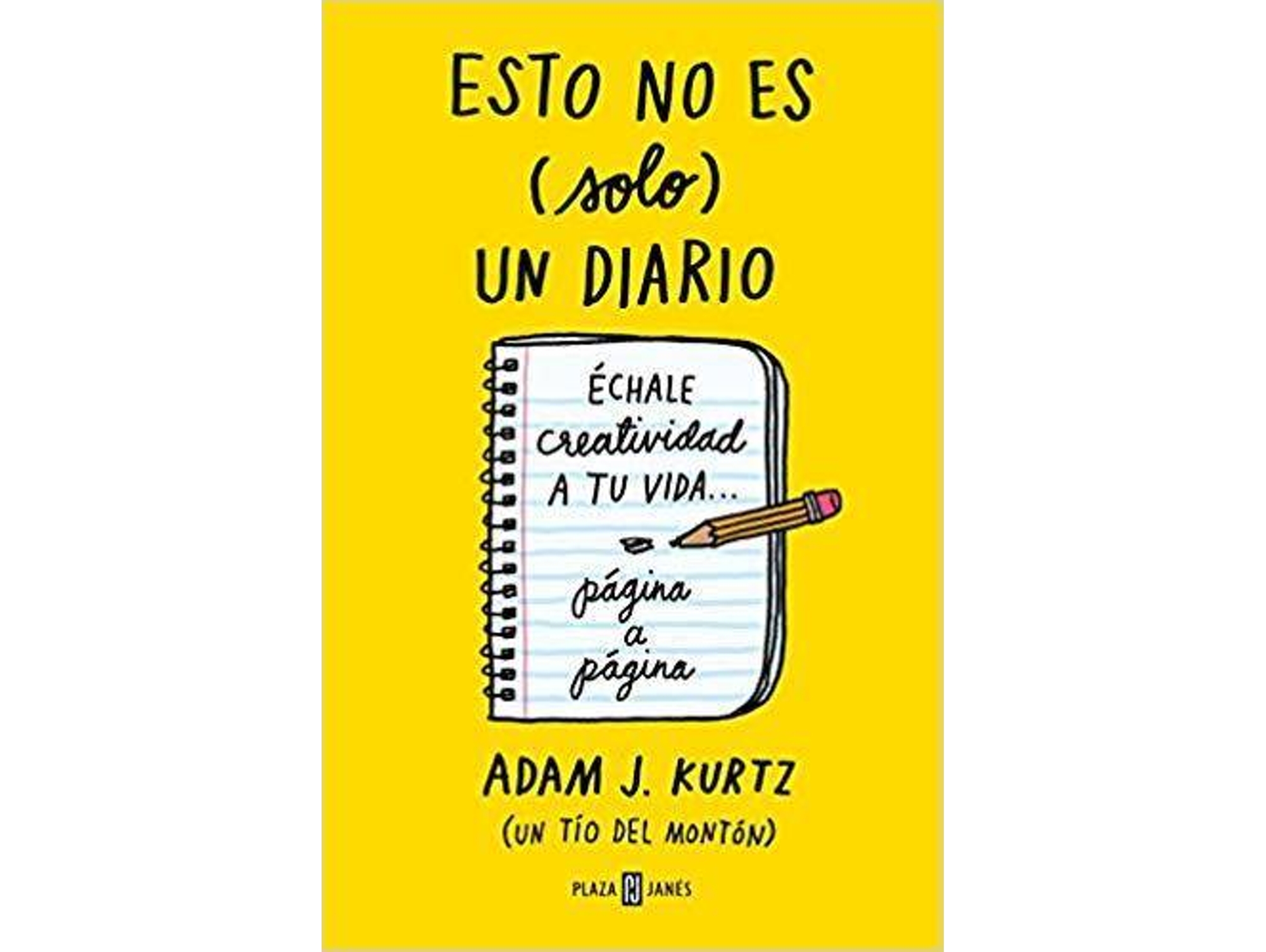 Libro Esto no es (solo) un diario de Adam J. Kurtz (Año de edición - 2019)