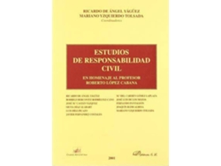 Libro Estudio De Responsabilidad Civil : En Homenaje Al Profesor Roberto López Cabana de Mariano Yzquierdo Tolsada (Español)