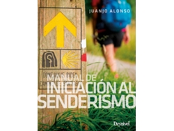 Libro Manual De Iniciación Al Senderismo de Juan José Alonso Checa (Español)