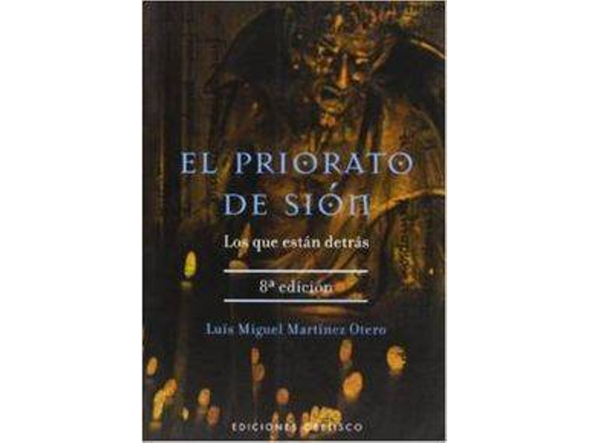 Libro El Priorato De Sion de Luis Miguel Martinez Otero (Español)