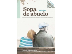 Libro Sopa De Abuelo de Mario Satz (Español)