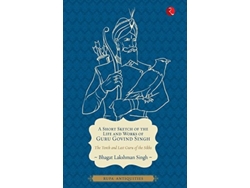 Libro A Short Sketch Of The Life And Works Of Guru Govind Singh De Bhagat Lakshman Singh (inglés)