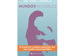 Libro Mundos Invisibles de Dra.Maria Portella Moll (Español)