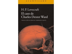 Libro El Caso De Charles Dexter Ward de Howard Phillips Lovecraft (Español)