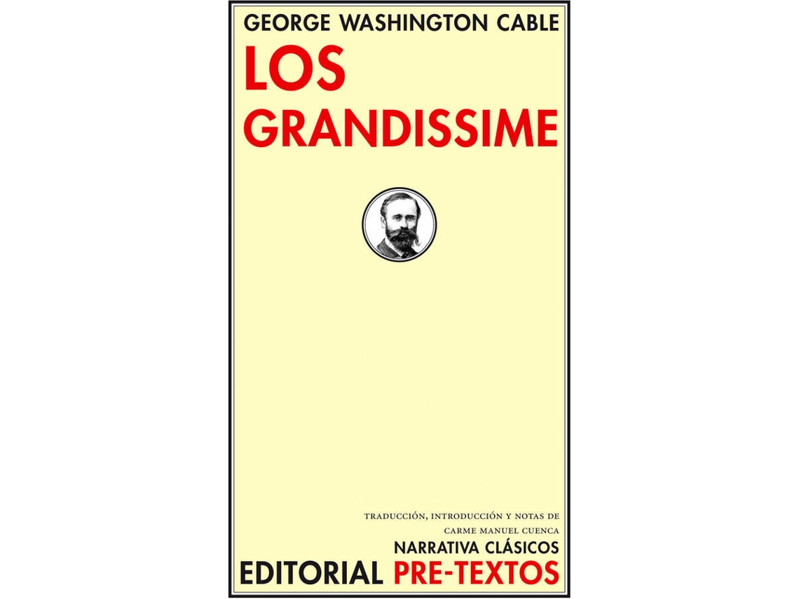 Libro Los Grandissime de George Washington Cable (Español)
