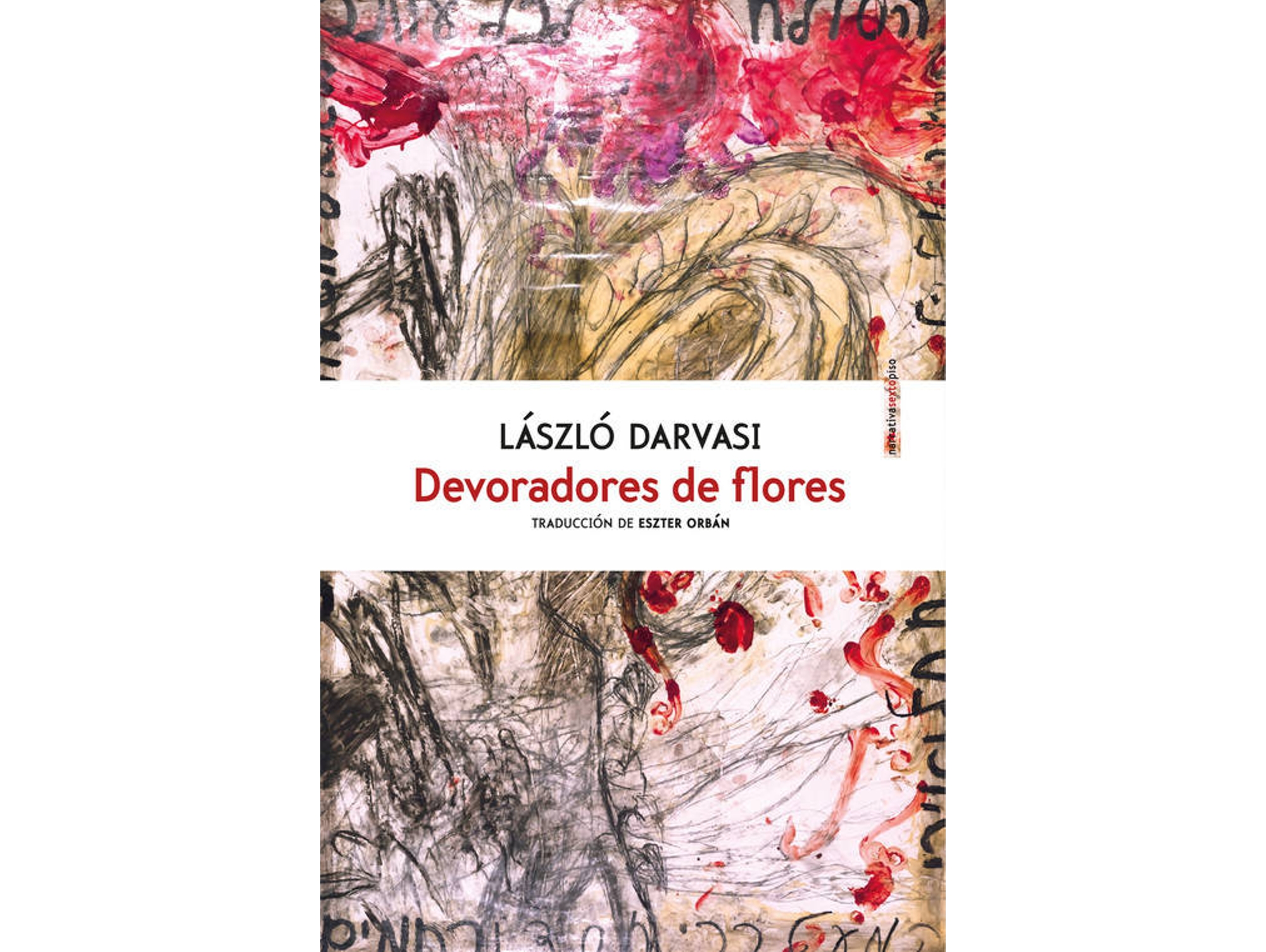 Libro Devoradores De Flores de László Darvasi (Español)
