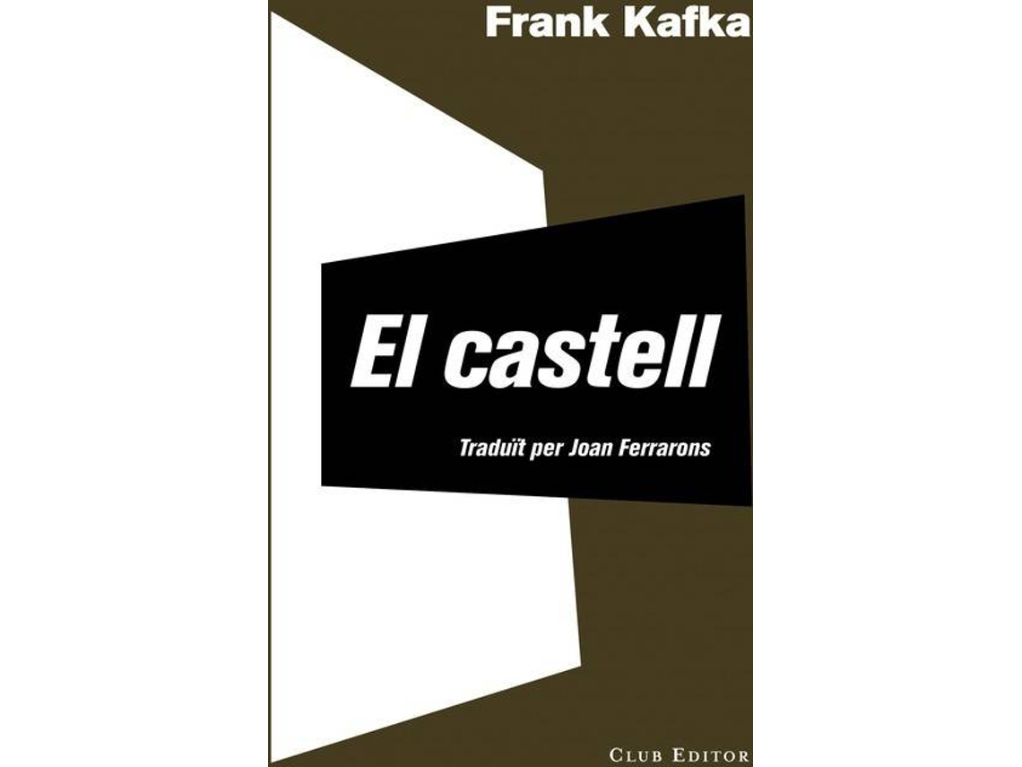 Libro El Castell de Franz Kafka (Catalán)