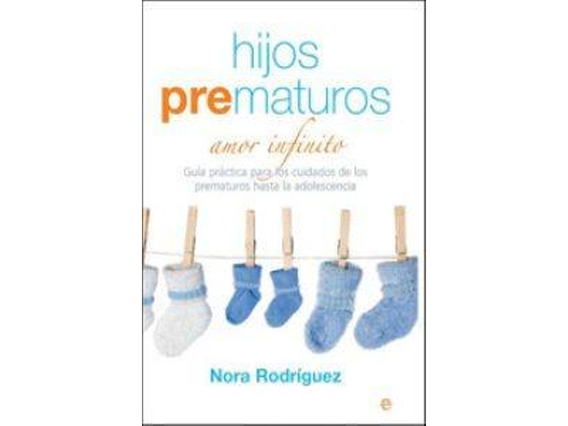 Libro Hijos Prematuros de Nora Rodríguez (Español)