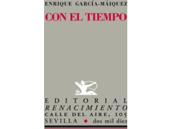 Libro Con El Tiempo de Enrique García-Márquez (Español)