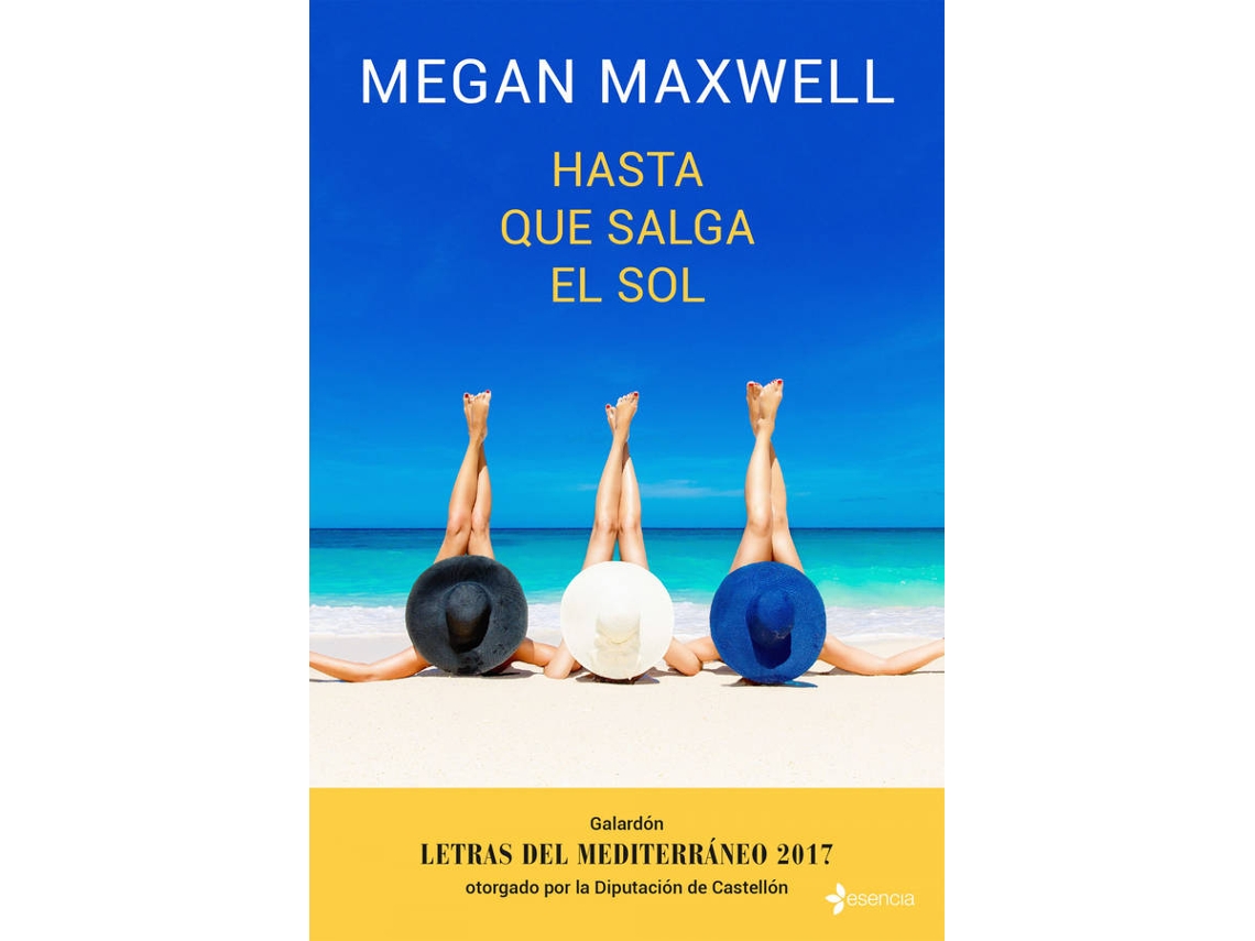Libro Hasta Que Salga El Sol de Megan Maxwell (Español)