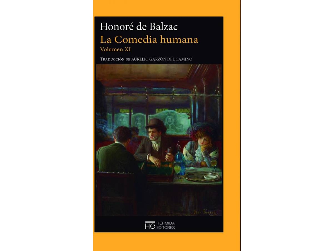 Libro La Comedia Humana. Volumen Xi de Balzac Honoré (Español)