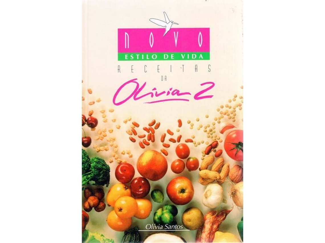 Libro Receitas da Olívia 2 – Novo estilo de Vida (Portugués)