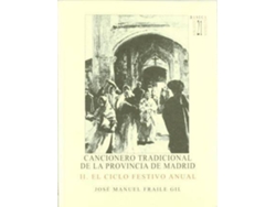 Libro Cancionero Tradicional De La Provincia De Madrid de José Manuel Fraile Gil (Inglés)