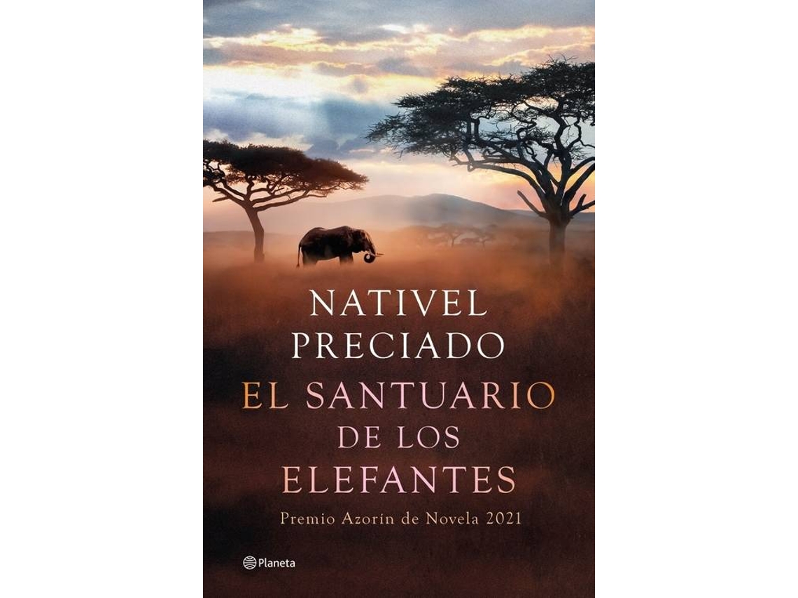 Libro El Santuario De Los Elefantes de Nativel Preciado (Español)