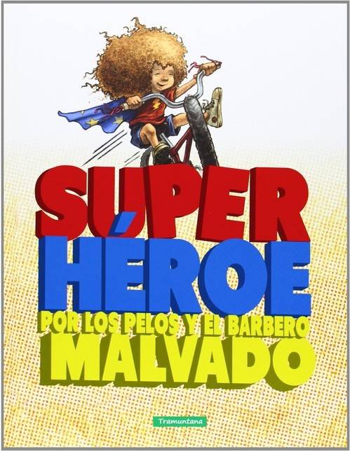 Por Los Pelos y el barbero malvado tapa dura libro de john rocco español