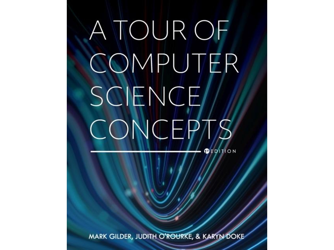 Libro A Tour of Computer Science Concepts de Mark Gilder (Inglés)